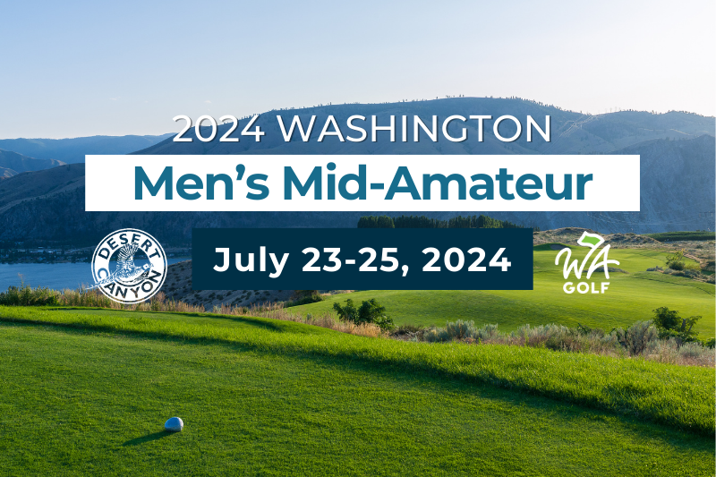 Washington Men's Mid-Amateur being held at Desert Canyon